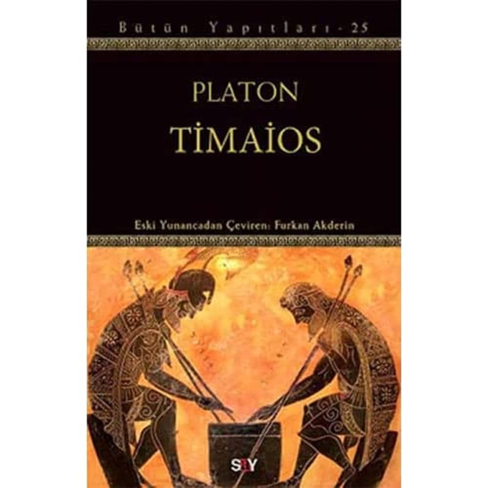 Timaios: Bütün Yapıtları - 25 : Platon, Furkan Akderin: Amazon.com